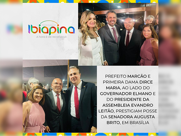 Prefeito Marcão e primeira-dama, Dirce Maria, prestigiaram em Brasília, a posse da Senadora Augusta Brito.