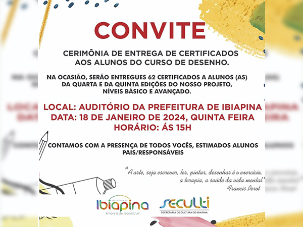 CONVITE: CERIMÔNIA DE ENTREGA DE CERTIFICADOS AOS ALUNOS DO CURSO DE DESENHO